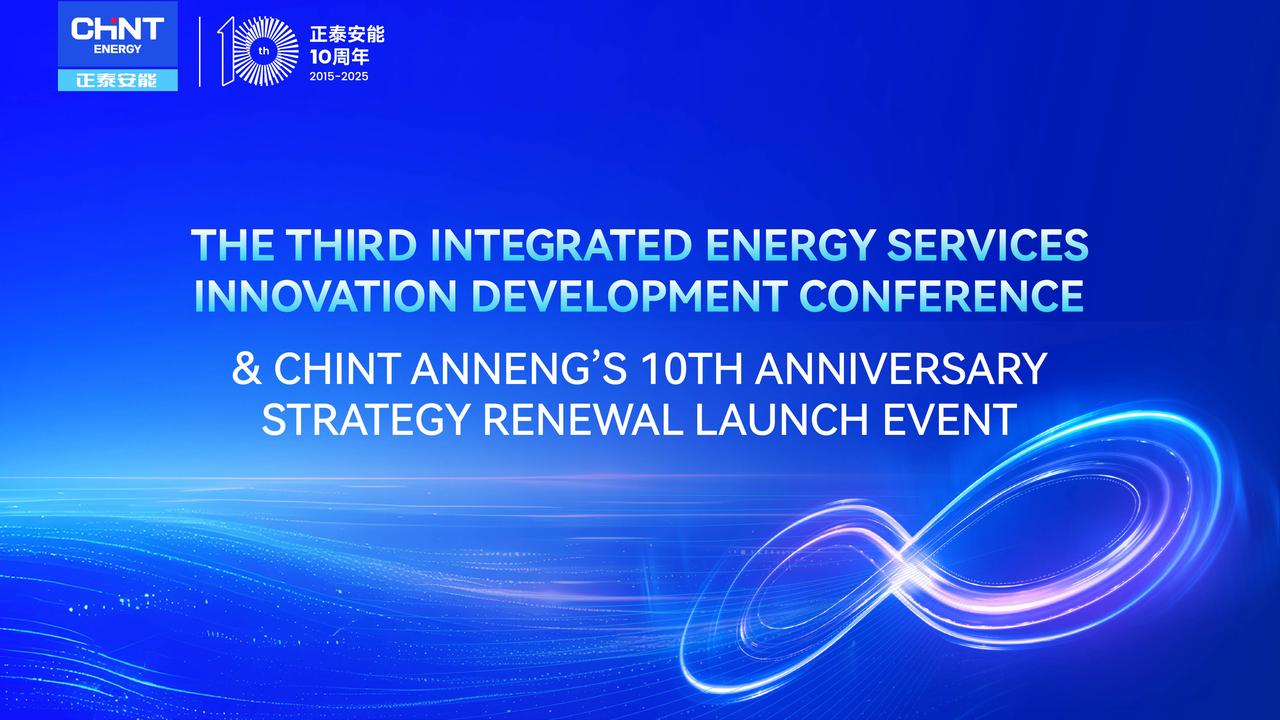 CHINT ANNENG: Relaunching Strategy at 10-Year Mark, Charting Global Residential Energy Vision